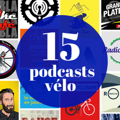 15 podcasts vélo francophones