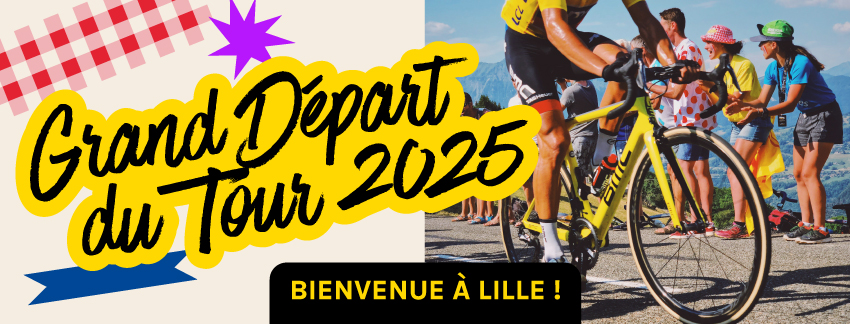 Grand Départ du Tour de France 2025 à Lille infos date programme