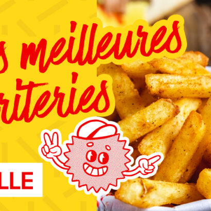 meilleures friteries lille bonne frite