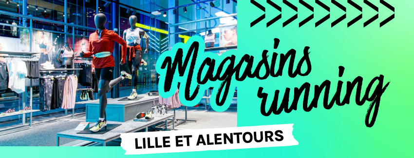 magasins running lille et alentours
